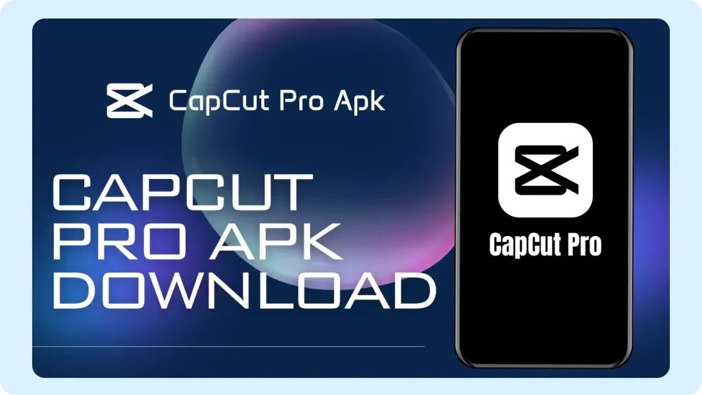 CapCut Pro APK