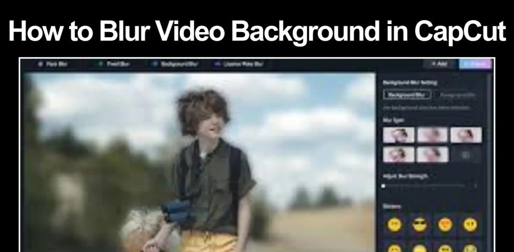 How-to-Blur-Video-Background-in-CapCut-png