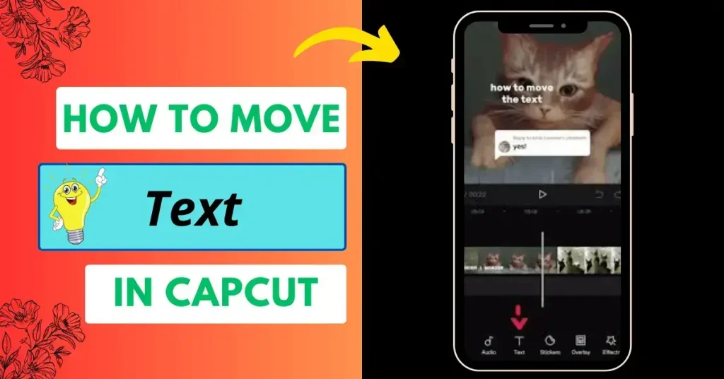 Move Text in CapCut