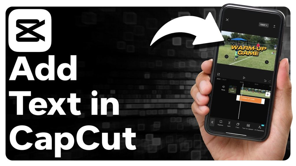 How to add text in CapCut latest version?