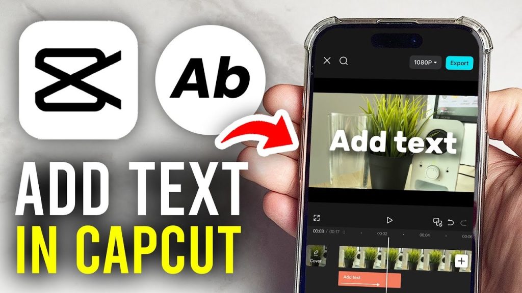 How to Add Text in CapCut