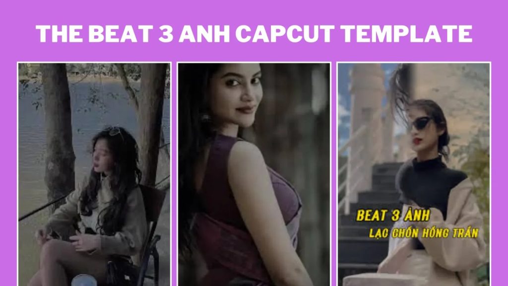 Beat Anh CapCut Template