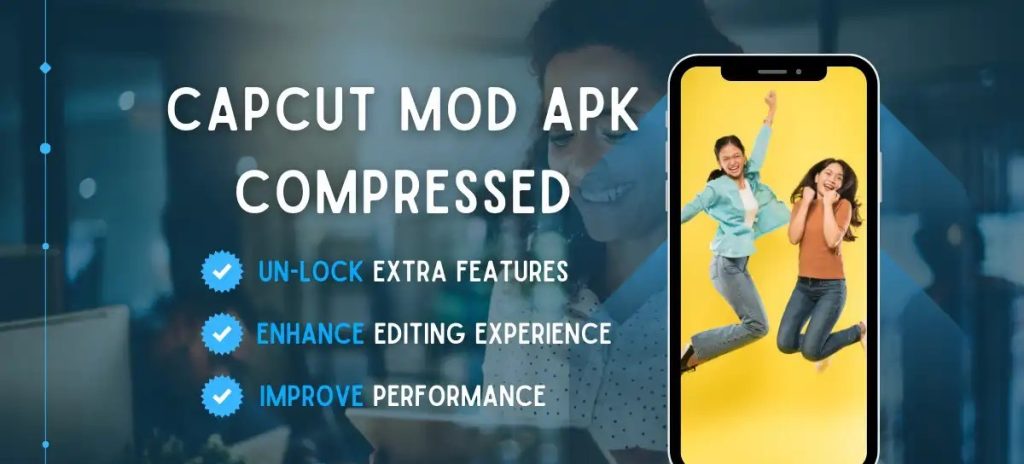 CapCut MOD APK Compressed