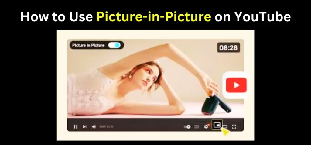 Picture in Picture YouTube CapCut