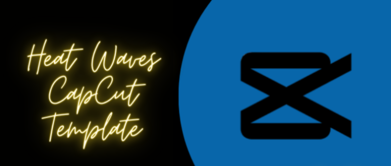 Heat Waves CapCut Template